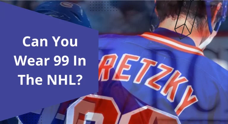 Can You Wear 99 In The NHL