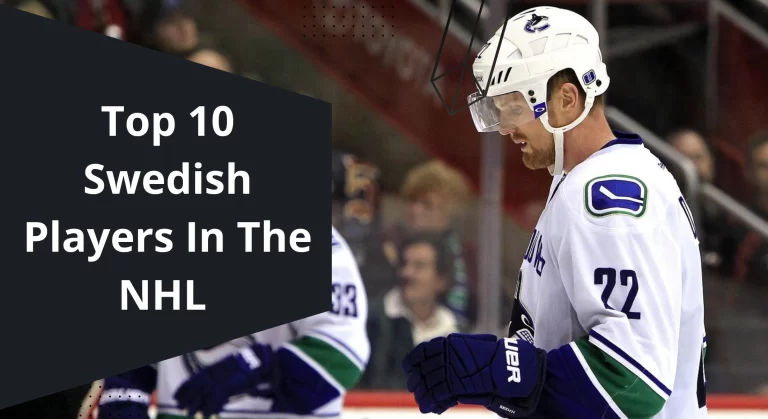 Top 10 Swedish Players In The NHL