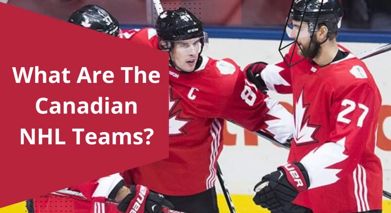 What are the Canadian NHL Teams?