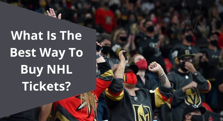 What-Is-The-Best-Way-To-Buy-NHL-Tickets