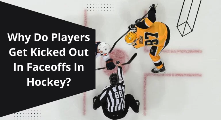 Why do hockey players get kicked out of faceoffs?