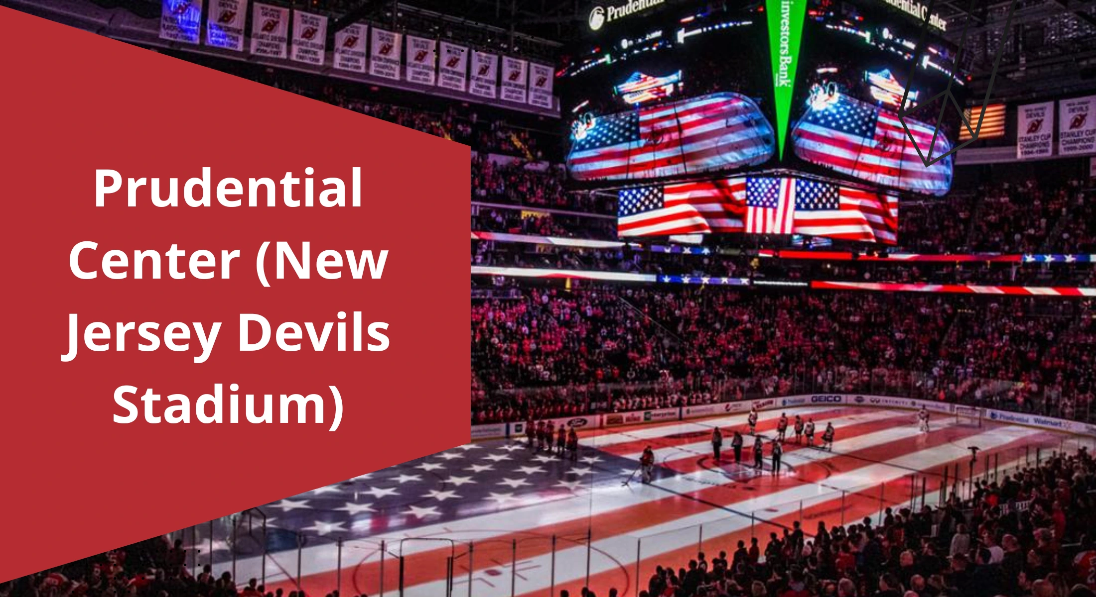 Prudential Center (New Jersey Devils Stadium)