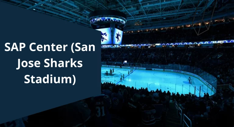 SAP Center (San Jose Sharks Stadium)