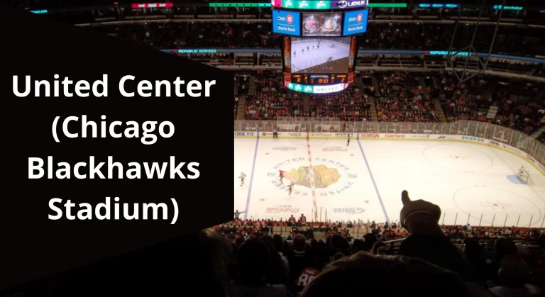 United Center (Chicago Blackhawks Stadium)