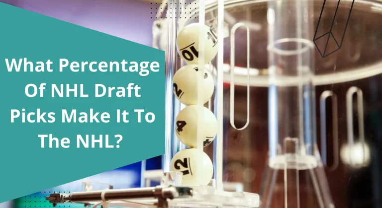 What Percentage Of NHL Draft Picks Make It To The NHL