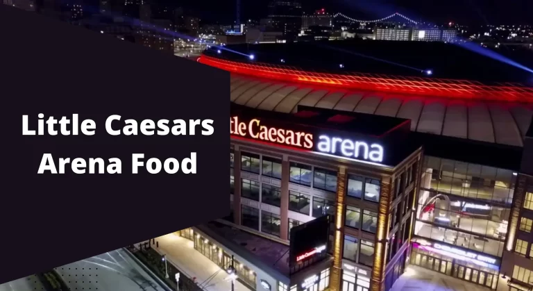 Little Caesars Arena Food